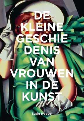 Afbeeldingen van De kleine geschiedenis van vrouwen in de kunst