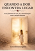 Afbeelding van Quando a Dor Encontra Lugar