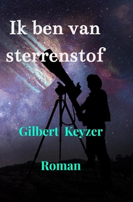 Afbeeldingen van Ik ben van sterrenstof