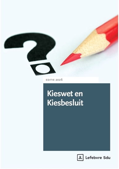 Afbeelding van Kieswet en Kiesbesluit 2026