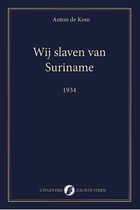 Afbeeldingen van Wij slaven van Suriname