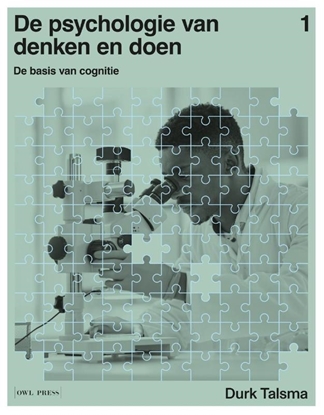Afbeeldingen van De psychologie van denken en doen 1 - de basis van cognitie