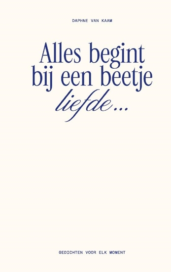 Afbeelding van Alles begint bij een beetje liefde…