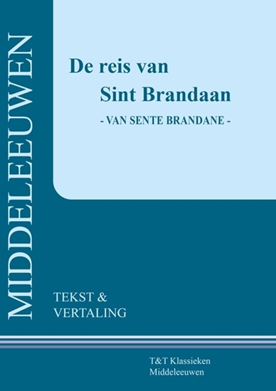 Afbeelding van T&T Klassieken De reis van Sint Brandaan