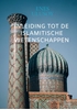 Afbeelding van Inleiding tot de islamitische wetenschappen