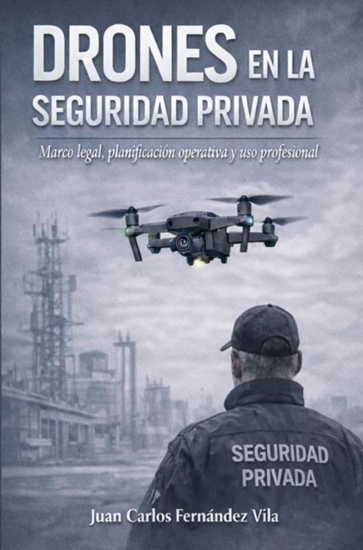 Afbeelding van DRONES EN LA SEGURIDAD PRIVADA