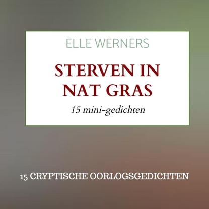 Afbeeldingen van STERVEN IN NAT GRAS