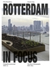 Afbeelding van Rotterdam in focus