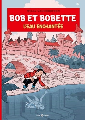 Afbeeldingen van Bob et Bobette L'Eau enchantée
