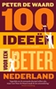 Afbeelding van 100 ideeën voor een beter Nederland