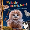 Afbeelding van Welk dier hoor ik hier? Nachtdieren
