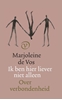 Afbeelding van Ik ben hier liever niet alleen