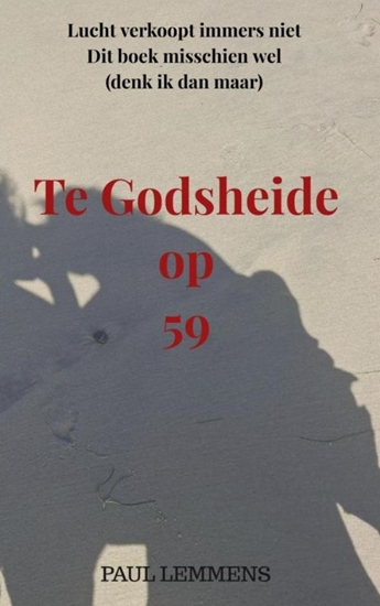 Afbeelding van Te Godsheide op 59