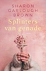 Afbeelding van Scherven van licht Splinters van genade