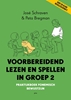 Afbeelding van Voorbereidend lezen en spellen in groep 2