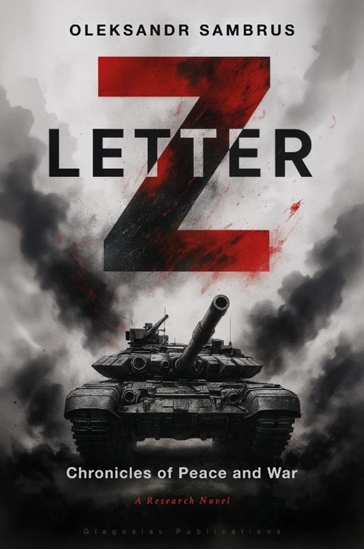 Afbeelding van Letter Z: Chronicles of Peace and War