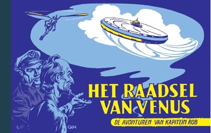 Afbeeldingen van De avonturen van Kapitein Rob Het raadsel van Venus