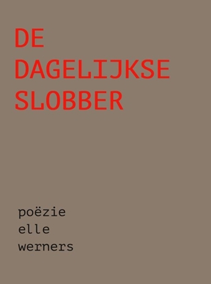 Afbeeldingen van DE DAGELIJKSE SLOBBER