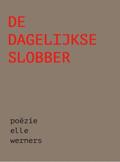Afbeelding van DE DAGELIJKSE SLOBBER