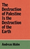 Afbeelding van The Verso Palestine Pamphlets The Destruction of Palestine Is the Destruction of the Earth