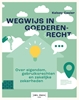 Afbeelding van Wegwijs in goederenrecht