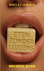 Afbeelding van Eten Zonder Leugens