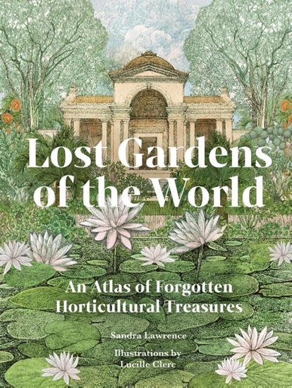 Afbeelding van Lost Gardens of the World