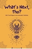 Afbeelding van What's Next, Tho?