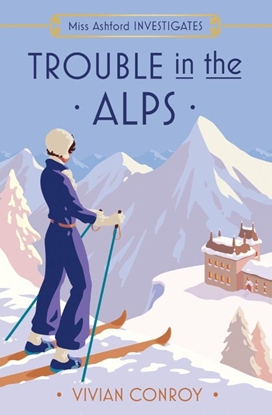 Afbeeldingen van Miss Ashford Investigates Trouble in the Alps