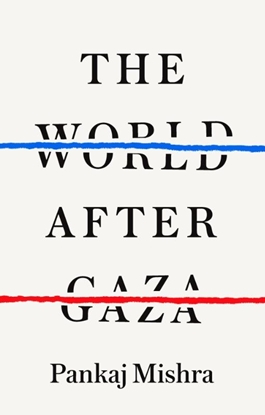 Afbeeldingen van The World After Gaza