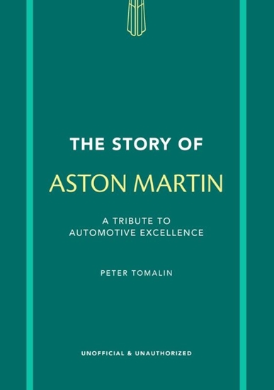 Afbeelding van The Story of Cars The Story of Aston Martin