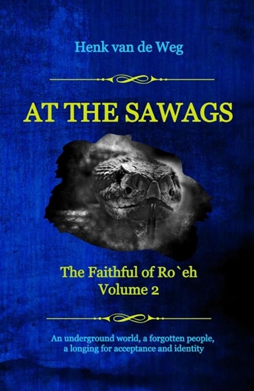 Afbeelding van The Faithful of Ro`eh At the Sawags