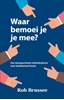 Afbeelding van Waar bemoei je je mee?