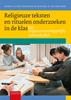 Afbeelding van Religieuze teksten en rituelen onderzoeken in de klas