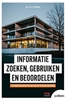 Afbeelding van Informatie zoeken, gebruiken en beoordelen: informatievaardigheden en soorten informatiebronnen