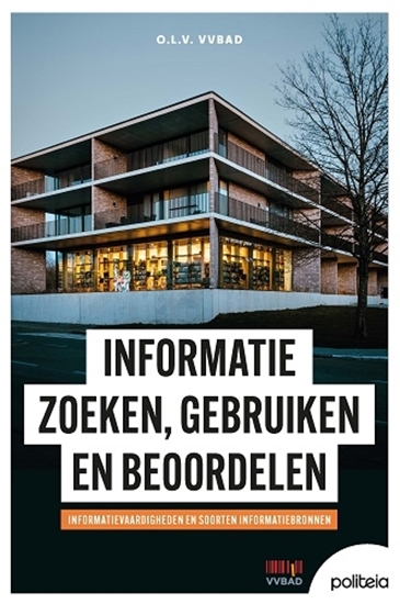 Afbeelding van Informatie zoeken, gebruiken en beoordelen: informatievaardigheden en soorten informatiebronnen