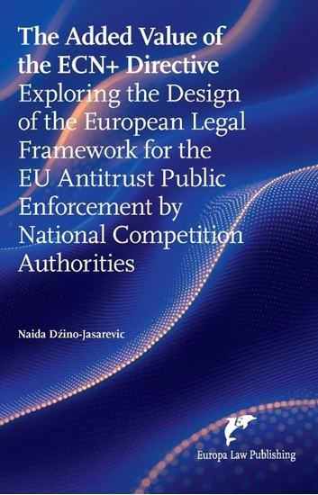 Afbeelding van The Added Value of the ECN+ Directive