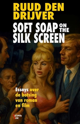 Afbeeldingen van Soft Soap on the Silk Screen