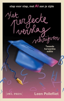 Afbeeldingen van Het perfecte verslag schrijven