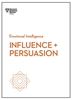 Afbeelding van HBR Emotional Intelligence Series Influence and Persuasion (HBR Emotional Intelligence Series)