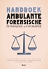 Afbeelding van Handboek ambulante forensische psychologie en psychiatrie