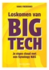 Afbeelding van Loskomen van Big Tech