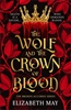 Afbeelding van The Wolf and the Crown of Blood