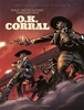 Afbeelding van Het echte verhaal van de Far West - SC O.K. Corral