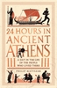 Afbeelding van 24 Hours in Ancient History 24 Hours in Ancient Athens