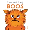 Afbeelding van Soms voel ik mij boos
