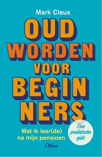 Afbeelding van Oud worden voor beginners