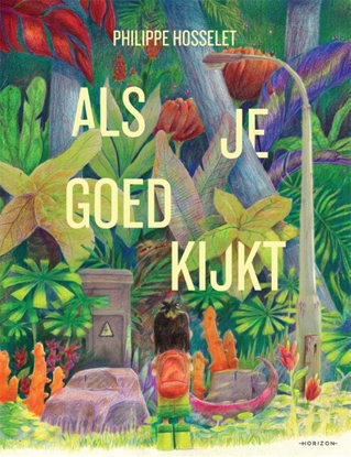 Afbeeldingen van Als je goed kijkt