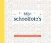 Afbeelding van Mijn schoolfoto's