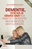 Afbeelding van Dementie, hoe ga je ermee om?